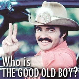 Who is the Good Old Boy?
